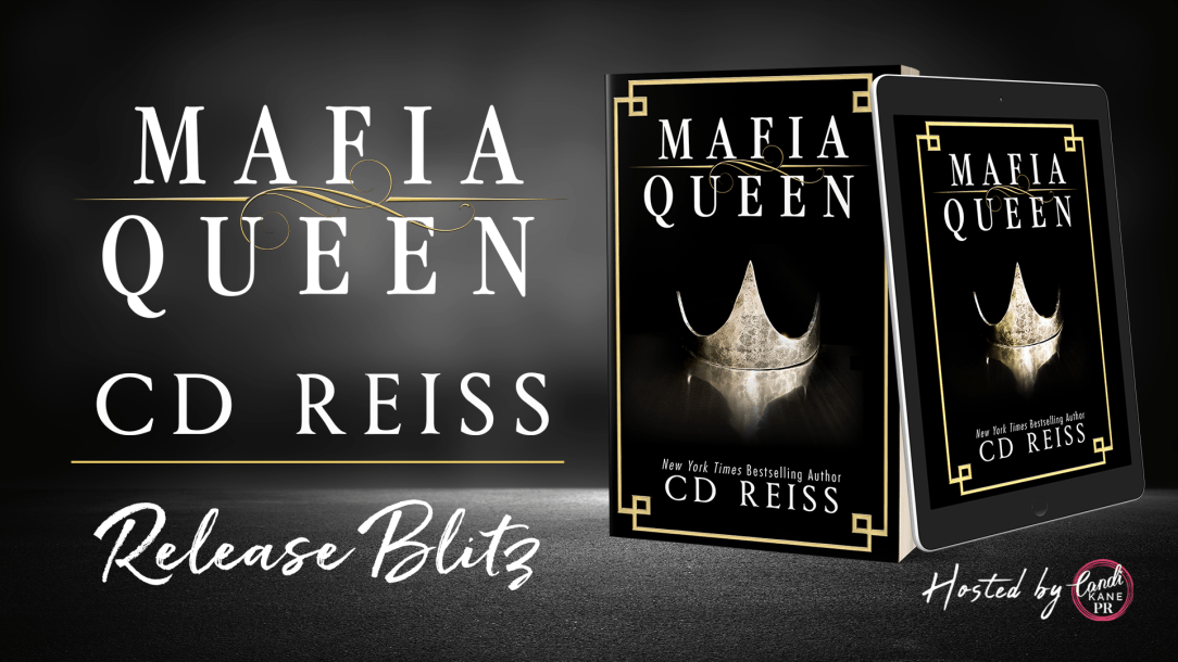 CD Reiss Mafia Queen FB Release Blitz banner (real cover)