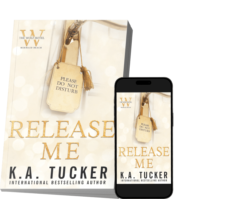 Cover of K.A. Tucker's novel 'Release Me' featuring the title, author's name, and a 'Please Do Not Disturb' tag, displayed on a book and a smartphone.