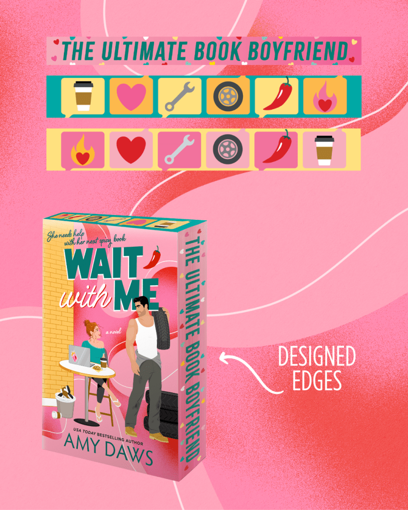 Cover art for 'Wait With Me' by Amy Daws, featuring a woman sitting at a table with a laptop and coffee, alongside a man holding a tire, set against a pink background with playful graphics and text.