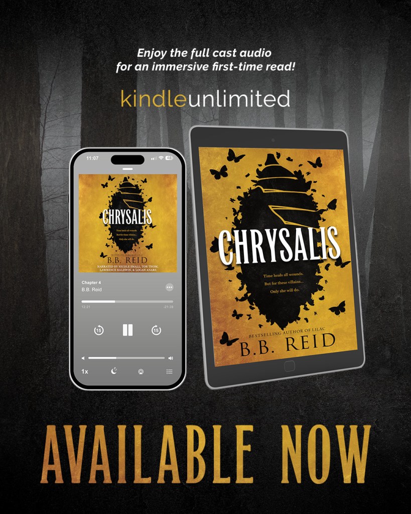 Promotional image for the audiobook 'Chrysalis' by B.B. Reid, featuring an audio player and e-book display. Text reads 'Available Now' and highlights Kindle Unlimited.